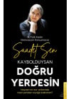 Kaybolduysan Doğru Yerdesin