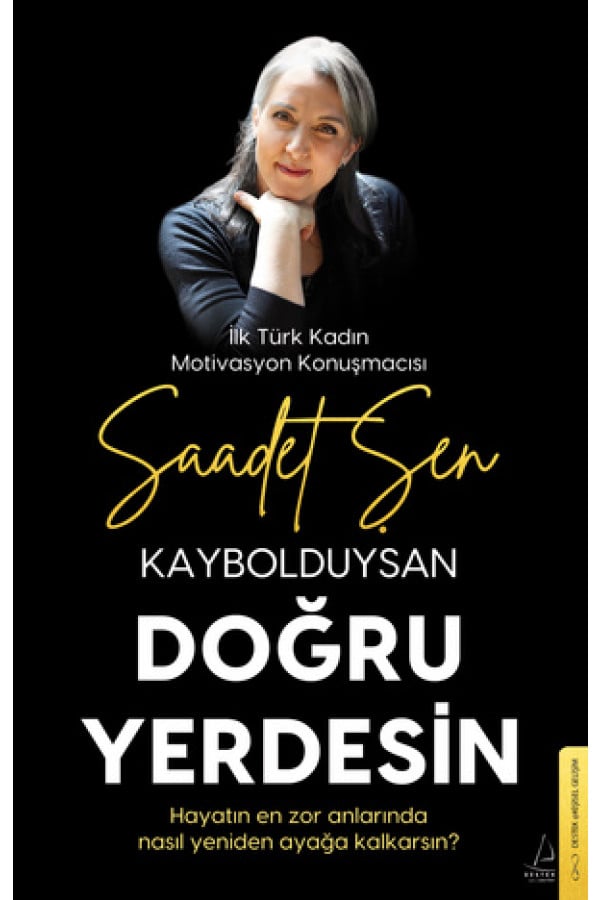 Kaybolduysan Doğru Yerdesin