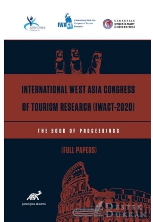 International West Asia Congress Of Tourism Research (IWACT-2020) Full Papers