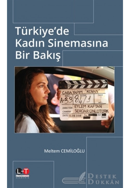 Türkiye'de Kadın Sinemasına Bir Bakış