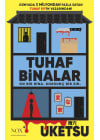 Tuhaf Binalar