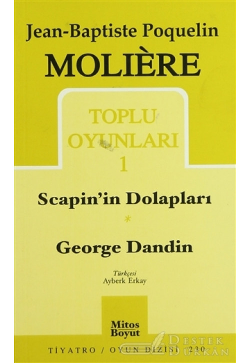 Toplu Oyunları 1 Scapin’in Dolapları / George Dandin