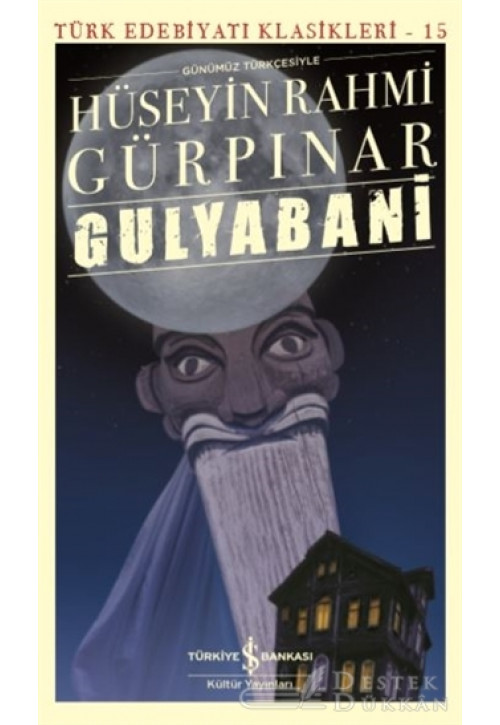 Gulyabani (günümüz Türkçesiyle)