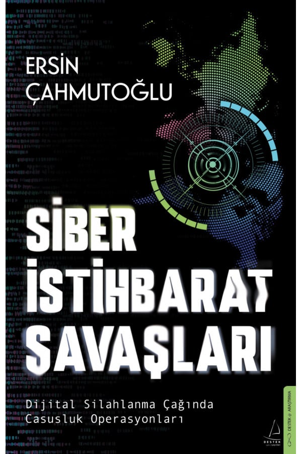 Siber İstihbarat Savaşları