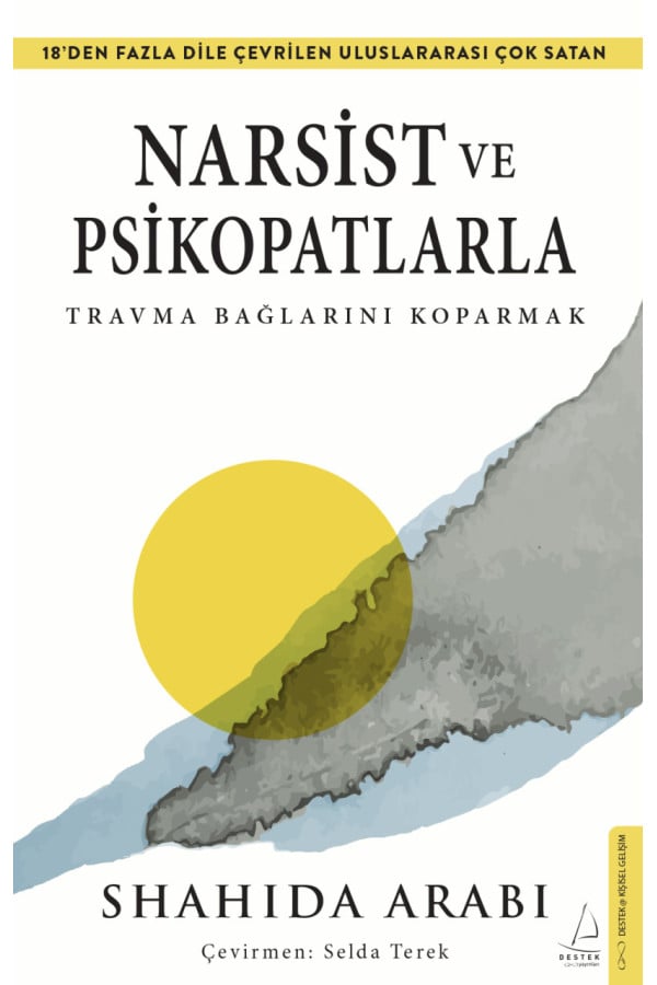 Narsist ve Psikopatlara Travma Bağlarını Koparmak