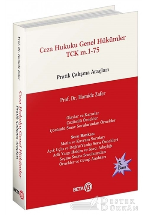 Ceza Hukuku Genel Hükümler TCK M.1-75 Pratik Çalışma Araçları