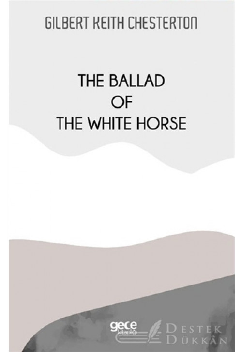 The Ballad Of The White Horse