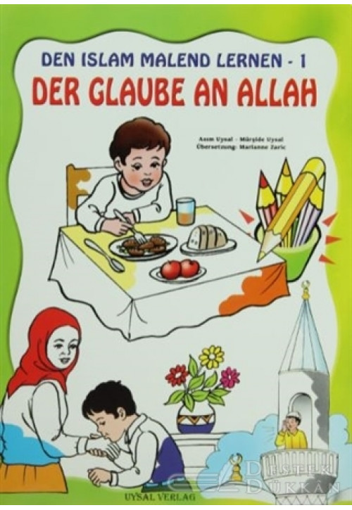 Den İslam Malend Lernen - Den Glaube An Allah 1