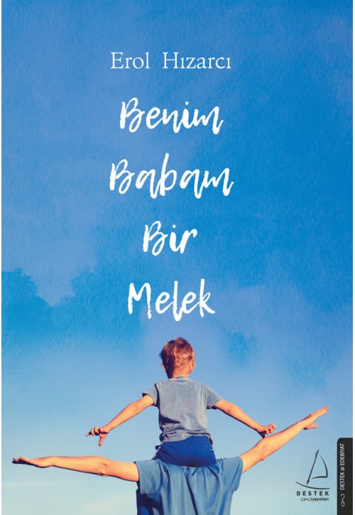 Benim Babam Bir Melek
