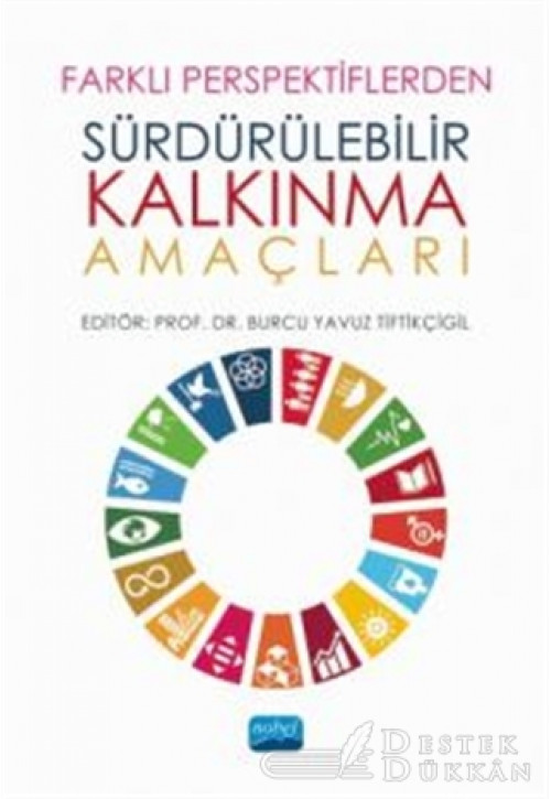 Farklı Perspektiflerden Sürdürülebilir Kalkınma Amaçları