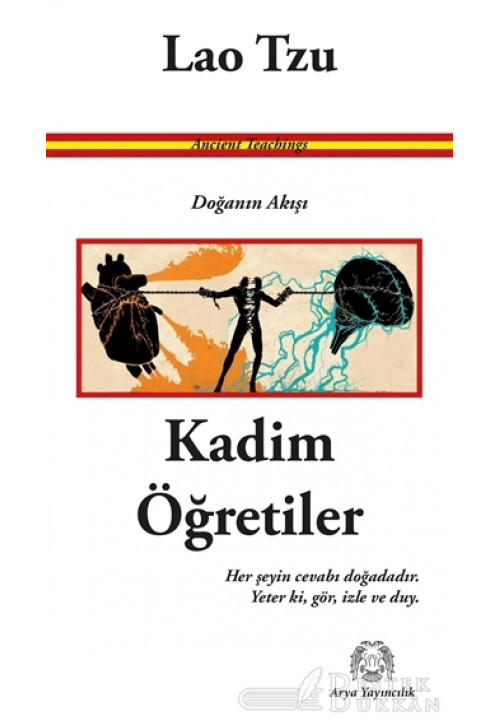 Kadim Öğretiler - Doğanın Akışı
