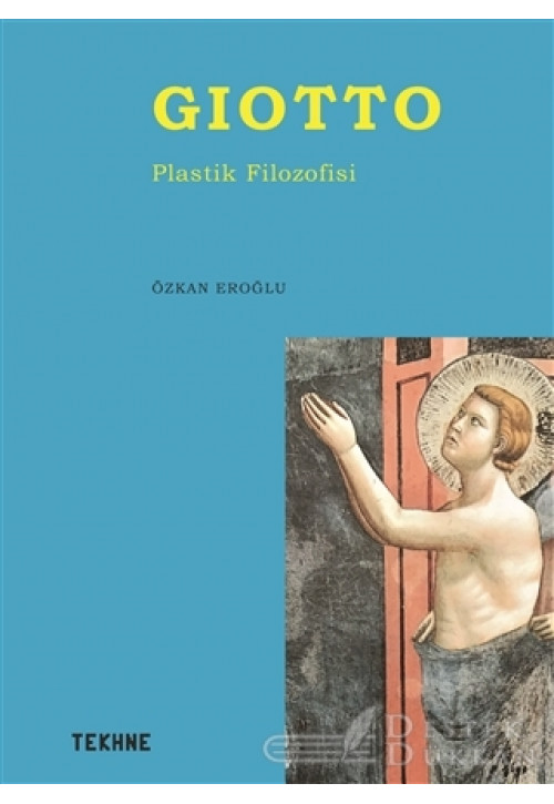 Giotto - Plastik Filozofisi