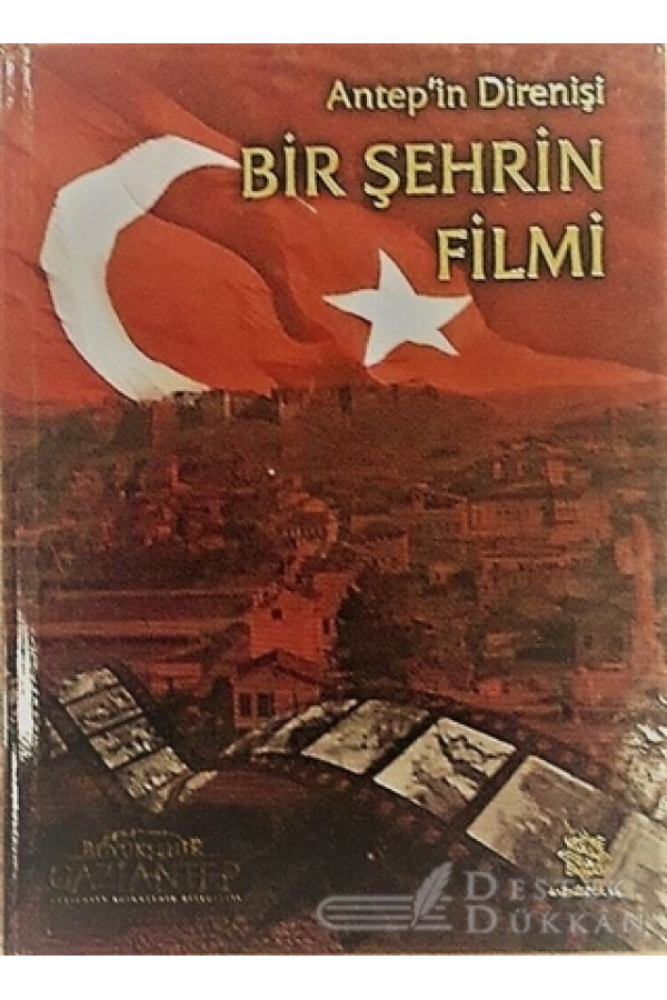 Antep'in Direnişi - Bir Şehrin Filmi