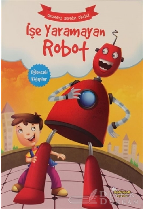 İşe Yaramayan Robot - Okumayı Sevdim Dizisi