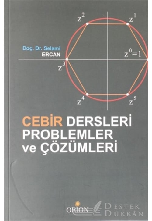 Cebir Dersleri Problemler ve Çözümleri