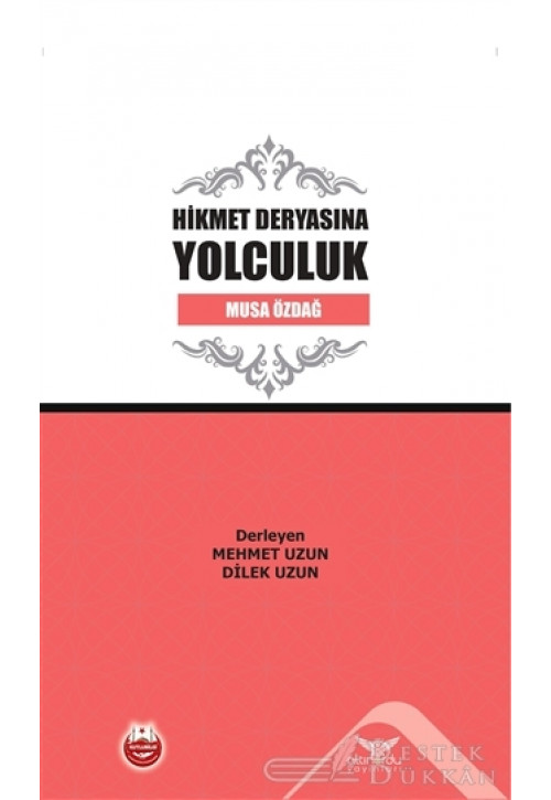 Hikmet Deryasına Yolculuk