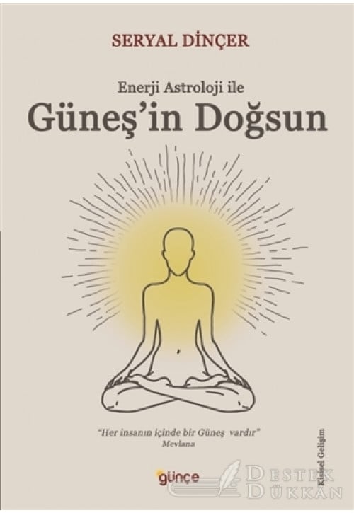 Enerji Astroloji İle Güneş’in Doğsun