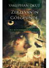 Zerzevan’ın Gölgesinde