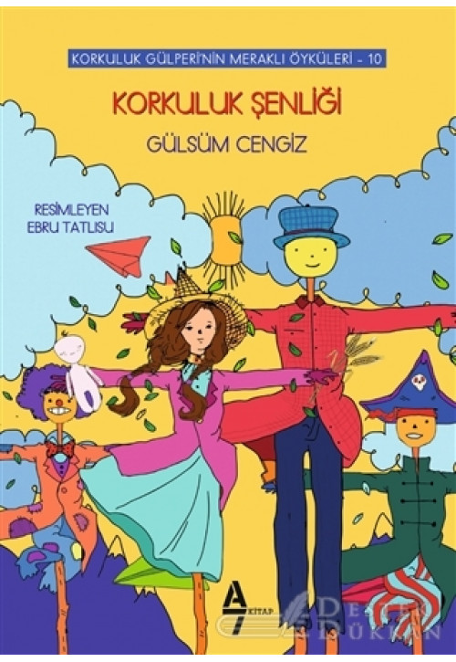 Korkuluk Şenliği - Korkuluk Gülperi'nin Meraklı Öyküleri 10