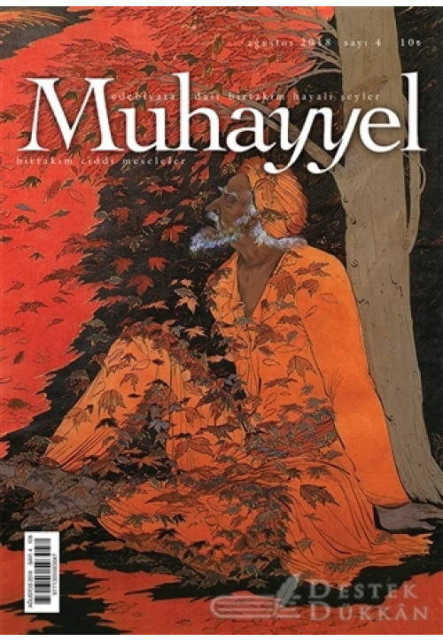Muhayyel Edebiyat Dergisi Sayı: 4 Ağustos 2018