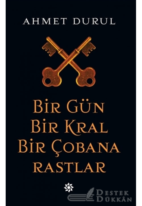 Bir Gün Bir Kral Bir Çobana Rastlar