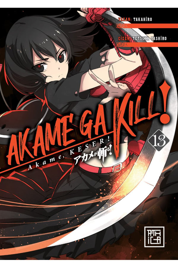 Akame, Keser! 13