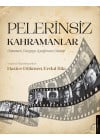 Pelerinsiz Kahramanlar