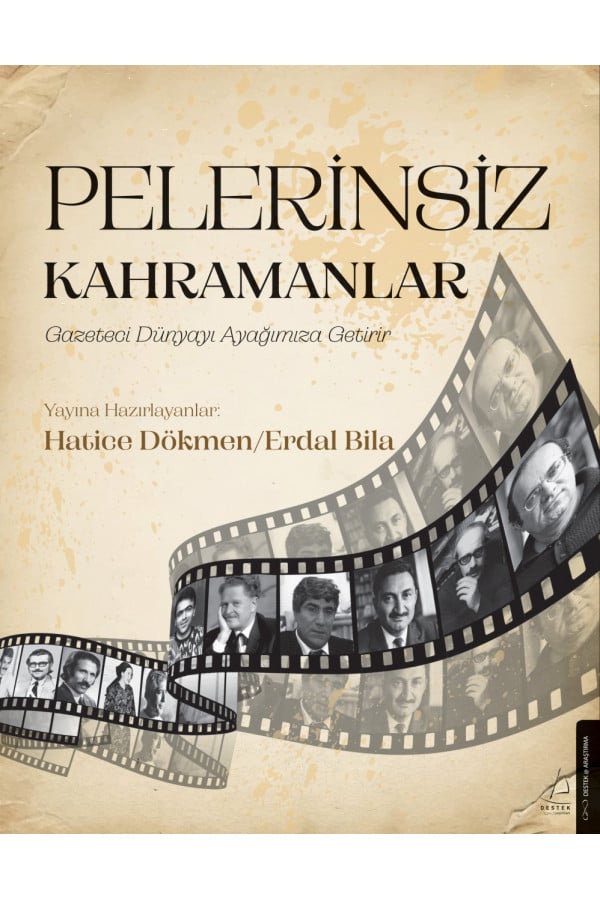 Pelerinsiz Kahramanlar