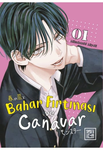 Bahar Fırtınası ve Canavar 1