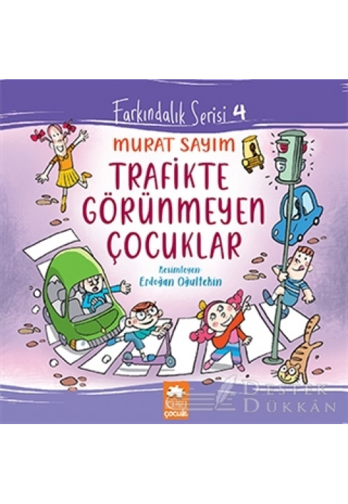 Trafikte Görünmeyen Çocuklar