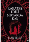 Rahatsız Edici Miktarda Kan