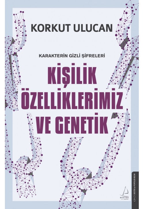Kişilik Özelliklerimiz ve Genetik