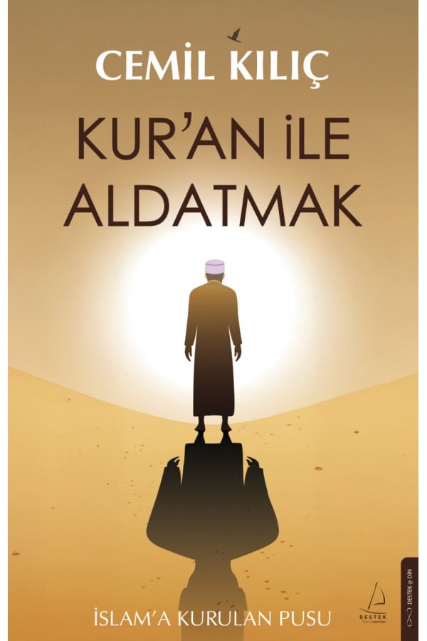 Kur’an ile Aldatmak