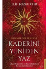 Kaderini Yeniden Yaz