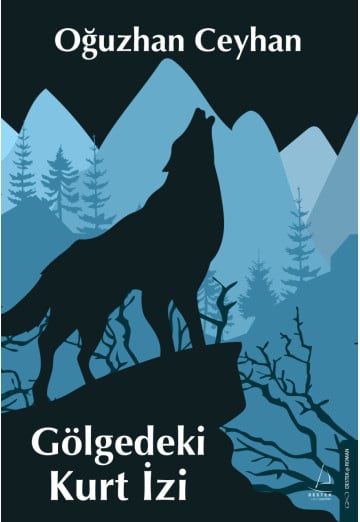 Gölgedeki Kurt İzi