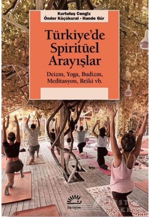 Türkiye’de Spiritüel Arayışlar