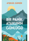 Bir Panik Ataklının Günlüğü