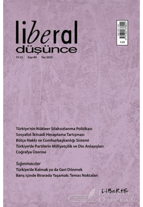 Liberal Düşünce Dergisi Sayı: 99 Yaz 2020