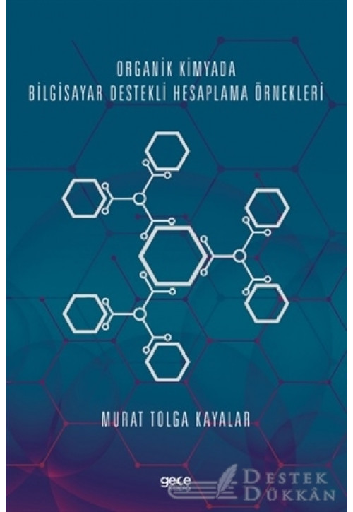 Organik Kimyada Bilgisayar Destekli Hesaplama Örnekleri