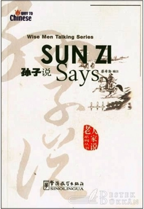 Sun Zi Says