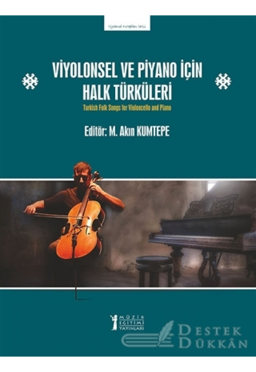 Viyolonsel ve Piyano İçin Halk Türküleri