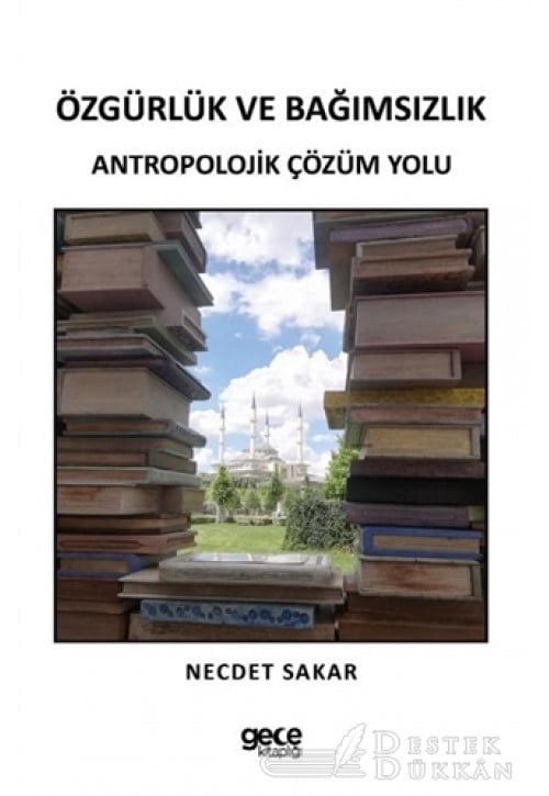 Özgürlük ve Bağımsızlık