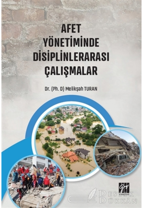 Afet Yönetiminde Disiplinlerarası Çalışmalar