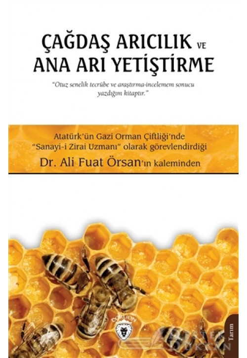 Çağdaş Arıcılık ve Ana Arı Yetiştirme