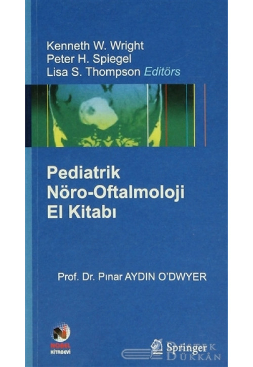 Pediatrik Nöro-oftalmoloji El Kitabı