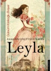 Zamanın Unuttuğu Kadın: Leyla