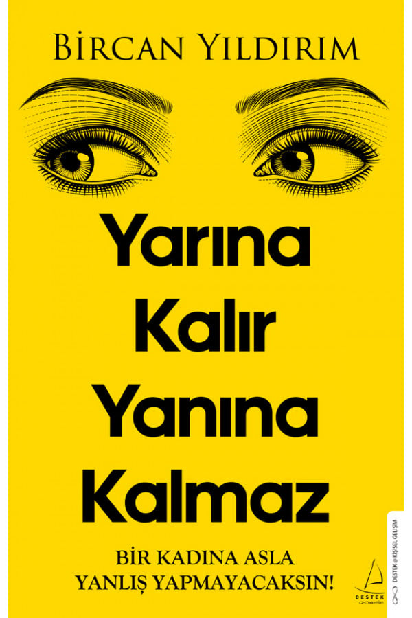 Yarına Kalır Yanına Kalmaz