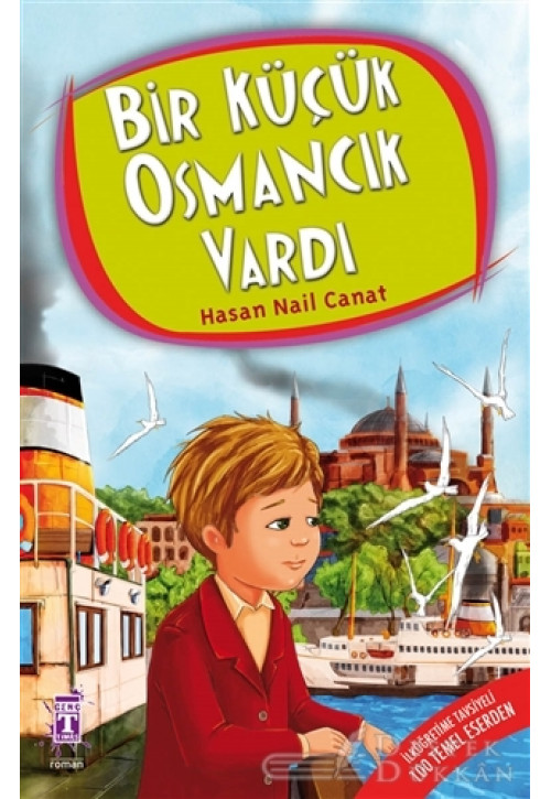 Bir Küçük Osmancık Vardı