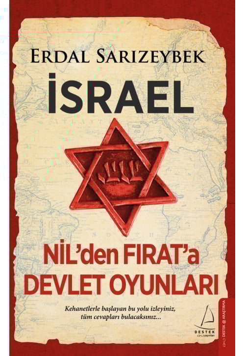 İsrael - Nil'den Fırat'a Devlet Oyunları
