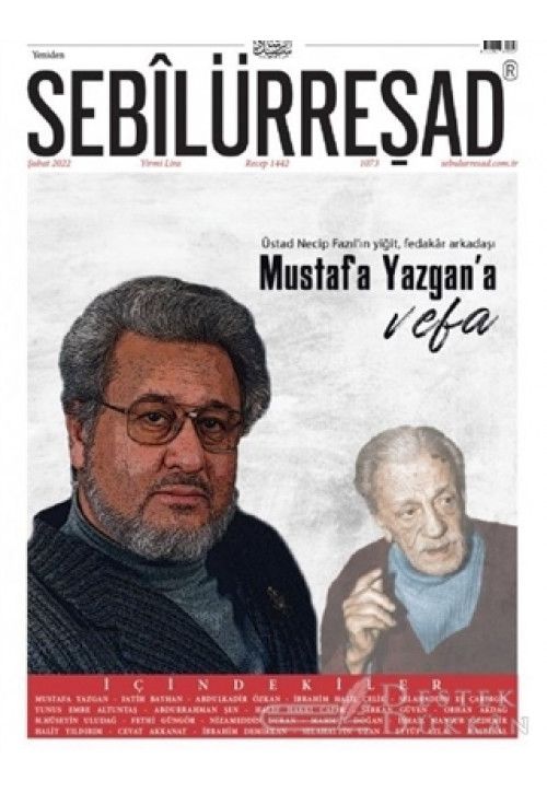 Sebilürreşad Dergisi Sayı: 1073 Şubat 2022